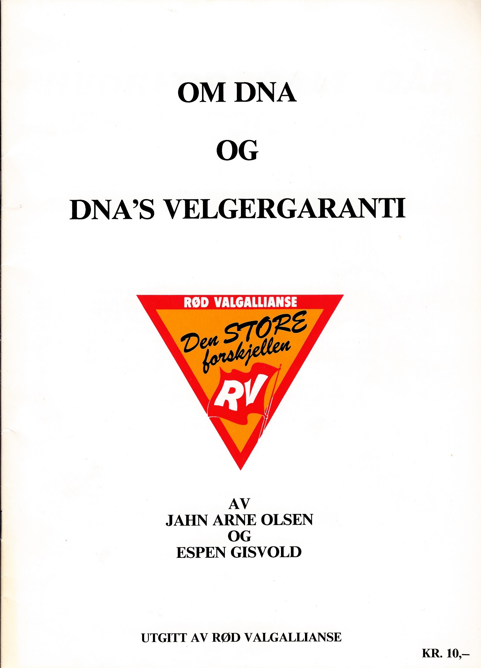 Om DNA og DNAs velgergaranti