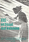 EEC – en trusel mot kvinnene