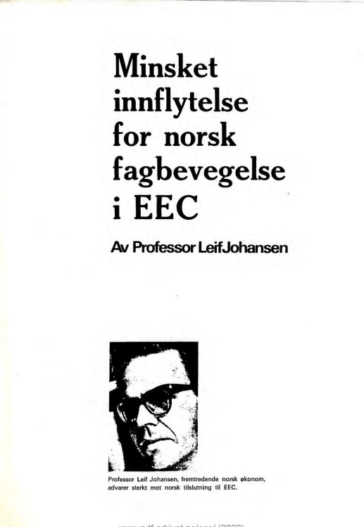 Johansen: Minsket innflytelse for norsk fagbevegelse i EEC