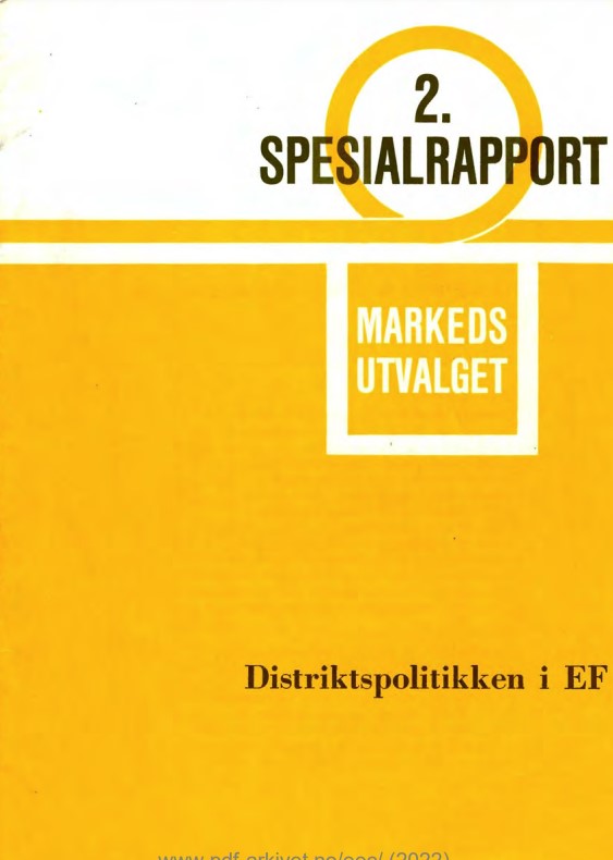 Markedutvalgets rapport nr. 2: Distriktspolitikke i EF 