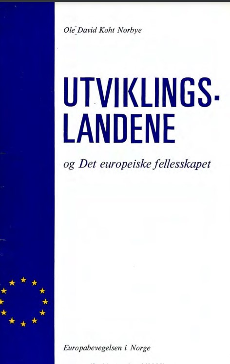Ole David Koht Norbye: Utviklingslandene og Det europeiske fellesskapet