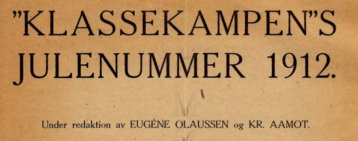 Klassekampens julenummer 1912