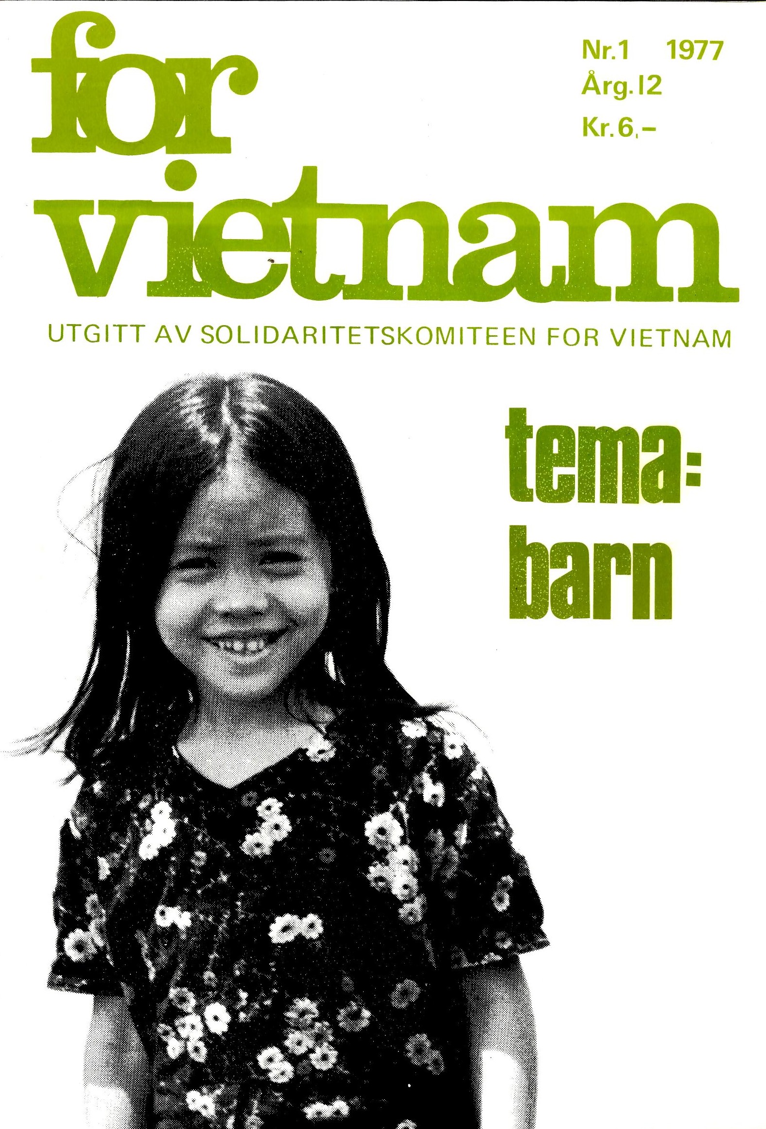 For Vietnam nr. 1, 1977